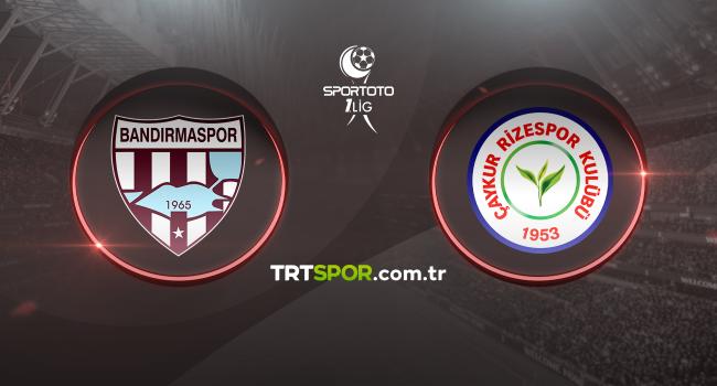 Bandırmaspor - Çaykur Rizespor maçı trtspor.com.tr'de