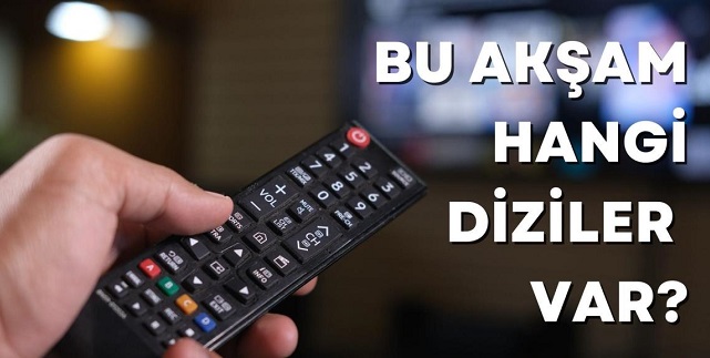 Bu akşam tv'de neler var? Bugün hangi diziler var? TV yayın akışı: 29 Ekim 2022 Cuma akşamı dizileri! Star TV, Kanal D, ATV, FOX TV'de hangi dizi var?