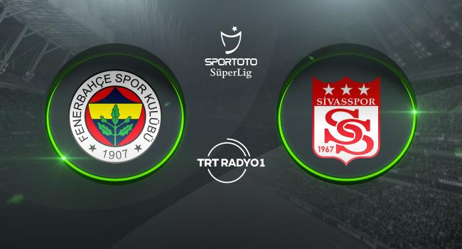 Fenerbahçe'nin rakibi Sivasspor
