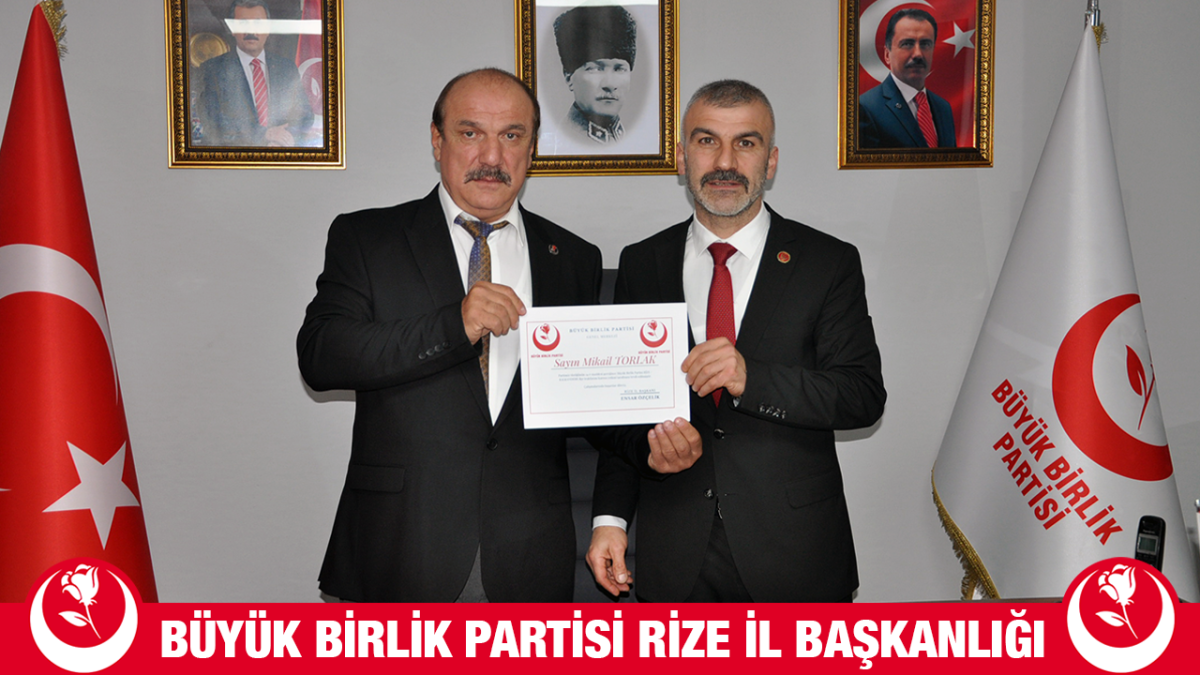 Kalkandere BBP’ de Başkanlığa Mikail Torlak Atandı