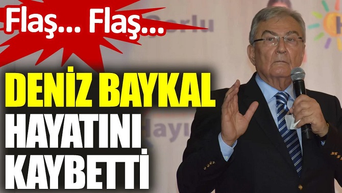 Eski CHP Genel Başkanı Baykal, hayatını kaybetti