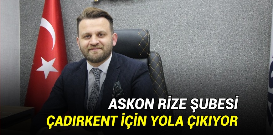 ASKON Rize Şubesi Çadır Kent İçin Yola Çıkıyor