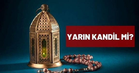Yarın kandil mi? 17 Şubat hangi kandil, Miraç kandili mi? Kandil bugün mü yarın mı? 