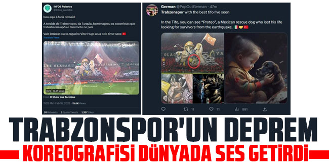 Trabzonspor'un deprem koreografisi Dünyada ses getirdi