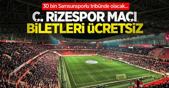Rizespor Maçında 30 bin Samsunsporlu tribünde olacak