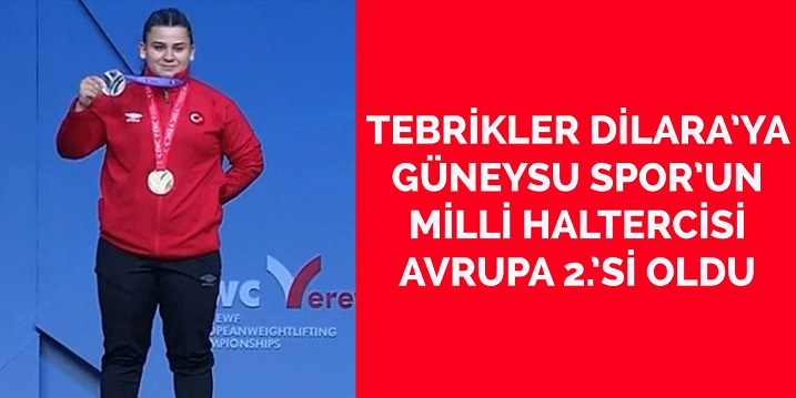 Güneysu Spor Kulübü Halter Sporcusu Dilara Narin, Avrupa ikincisi oldu