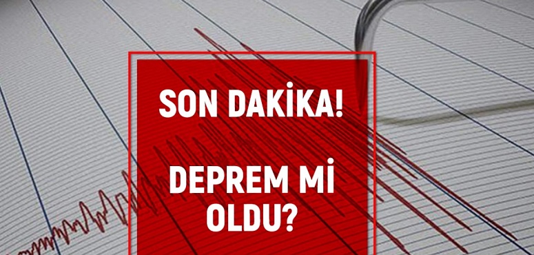 Aydın deprem mi oldu? Az önce deprem mi oldu? Son dakika depremleri!