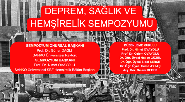 “DEPREM, SAĞLIK VE HEMŞİRELİK” SEMPOZYUMU