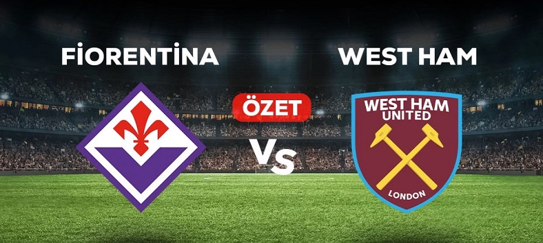 Fiorentina - West Ham maç özeti! (VİDEO) Fiorentina - West Ham maçı özeti izle!