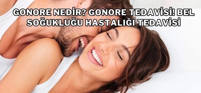Gonore nedir? Gonore nasıl bulaşır? Gonore belirtileri, tedavisi nelerdir? Gonore belirtileri kadın, erkek nedir? Gonore tedavisi cipro nedir?