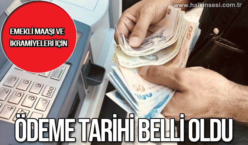Emekli maaşları ikramiye tarihleri açıklandı!