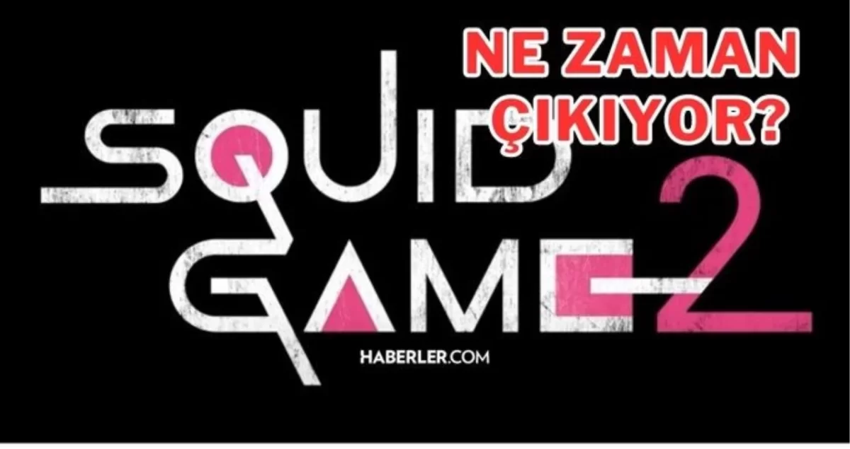 Squid Game 2 ne zaman, oyuncuları, fragman! Squid Game 2. Sezon ne zaman? Squid Game 2 kadrosu!
