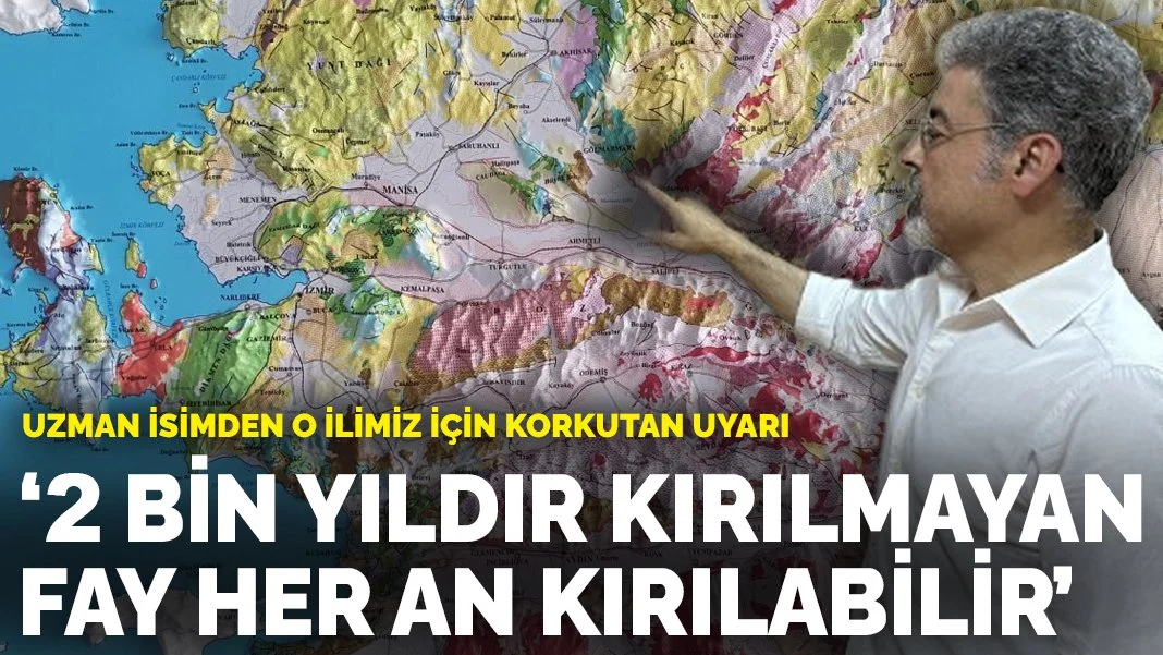 Uzman isimden o ilimiz için korkutan uyarı: 2 bin yıldır kırılmayan fay her an...