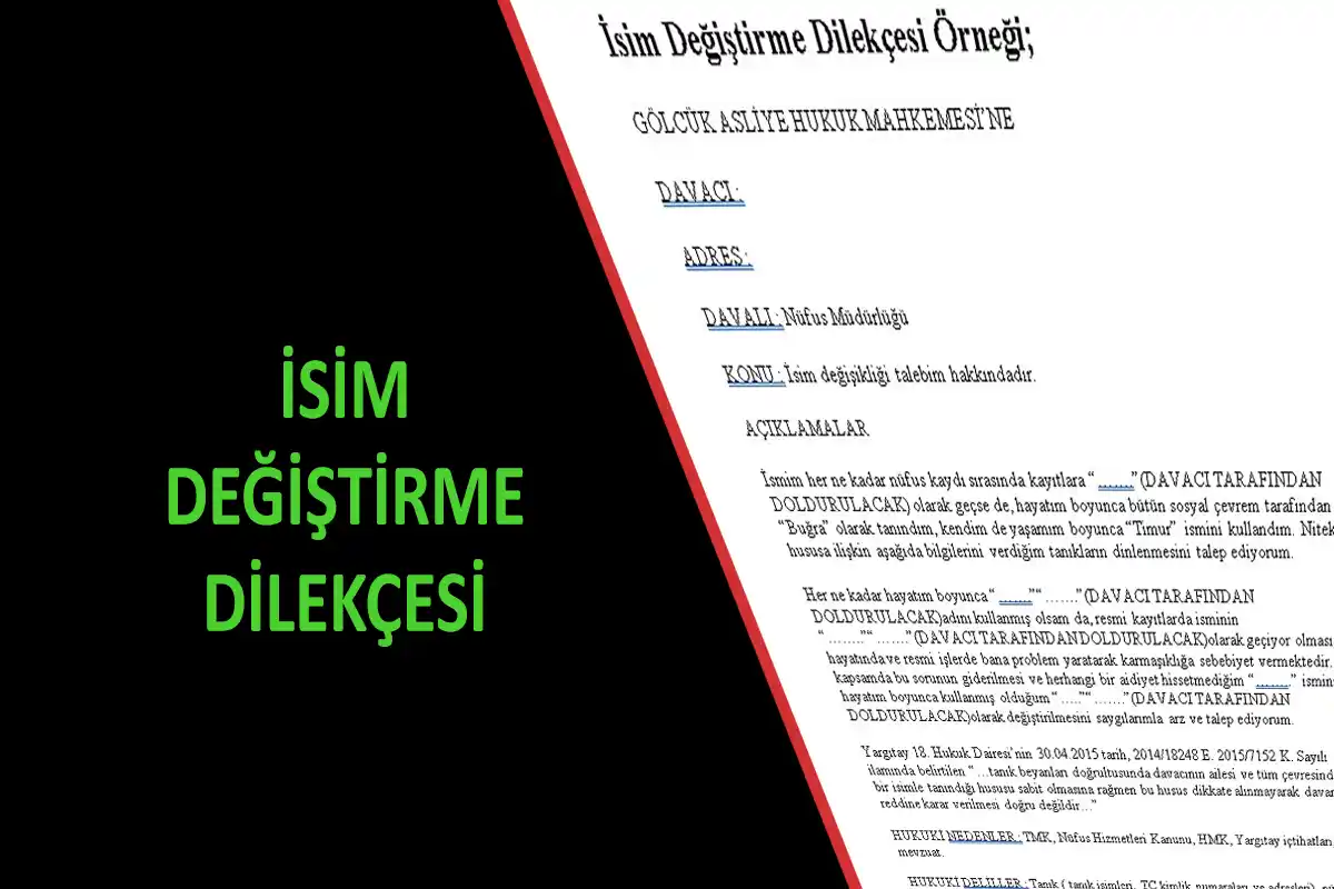 İsim değiştirme dilekçesi nedir, nasıl yazılır?