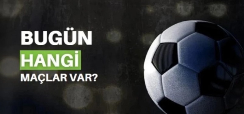Bugün hangi maçlar var? Bugün maç var mı? 4 Mayıs Bu akşam hangi maçlar var, hangi kanalda?