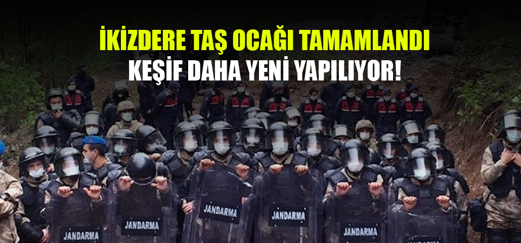 İkizdere’de taş ocağı tamamlandı, keşif yeni yapılıyor