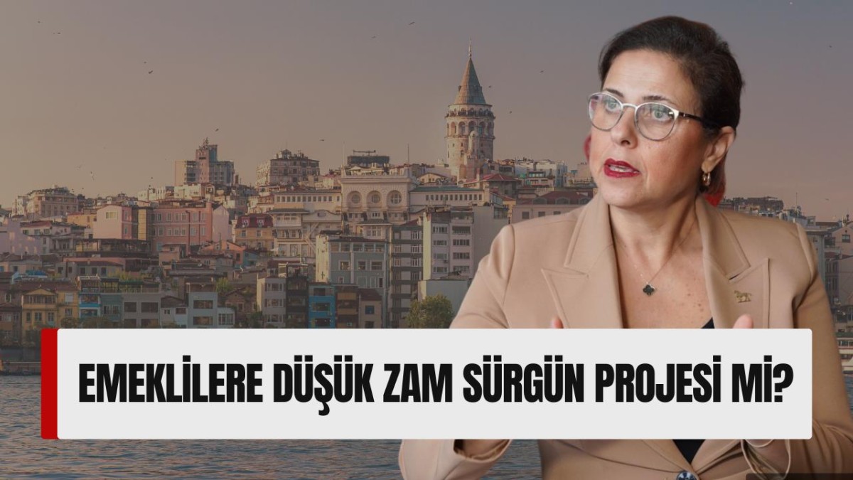 DP ’li İlay Aksoy’dan Emeklilerin İstanbul’a Gelmemesi İçin Teşvik Haberine Tepki: Emeklilere Düşük Zam Sürgün Projesi Mi?