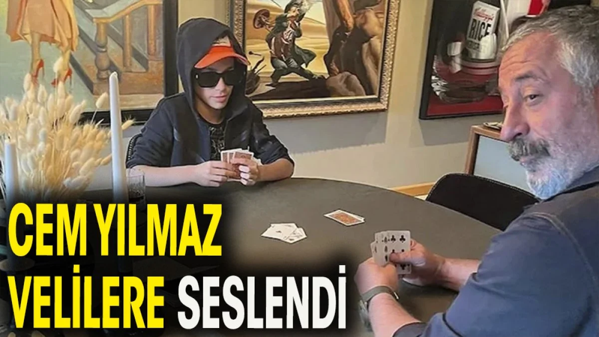 Cem Yılmaz velilere seslendi