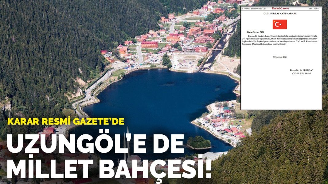 Karar Resmi Gazete'de! Uzungöl'e de Millet bahçesi