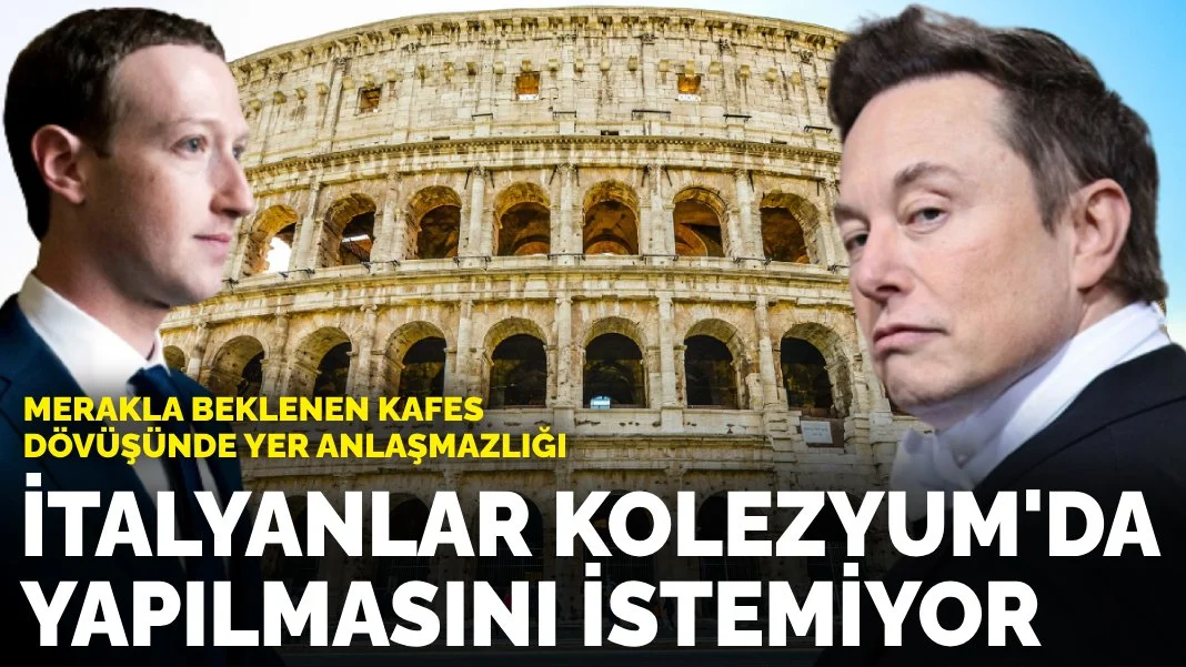 Merakla beklenen kafes dövüşünde yer anlaşmazlığı: İtalyanlar Kolezyum’da yapılmasını istemiyor