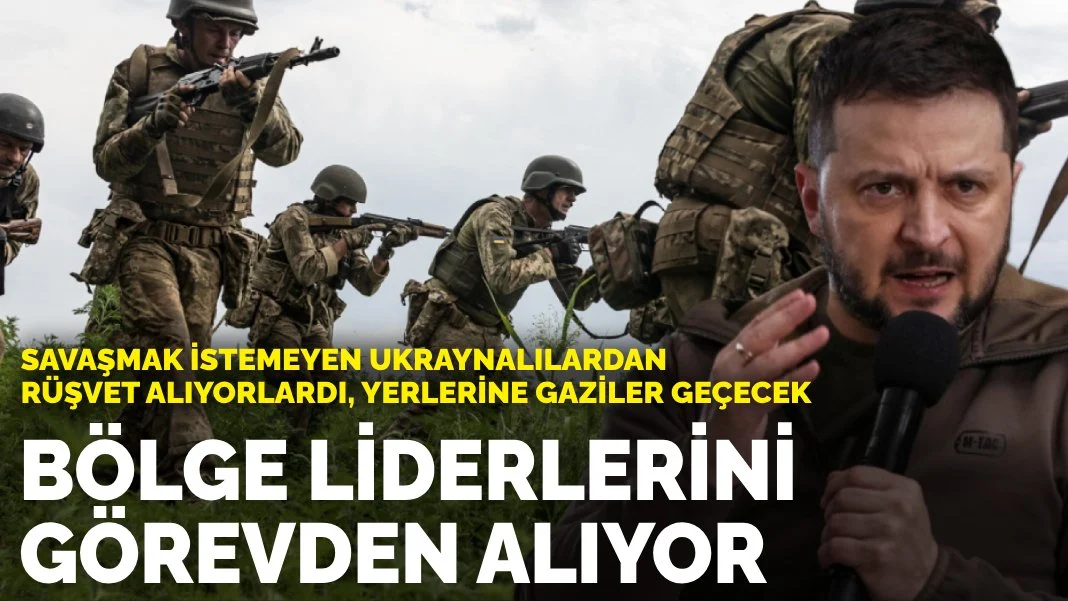 Savaşmak istemeyen Ukraynalılardan rüşvet alıyorlardı, yerlerine gaziler geçecek: