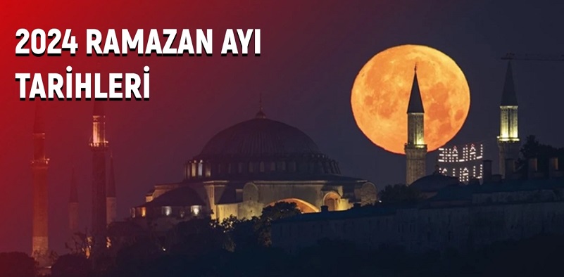 2024 Ramazan başlangıcı ne zaman, hangi ayda? Ramazan 2024'te ne zaman başlıyor, ne zaman bitiyor?
