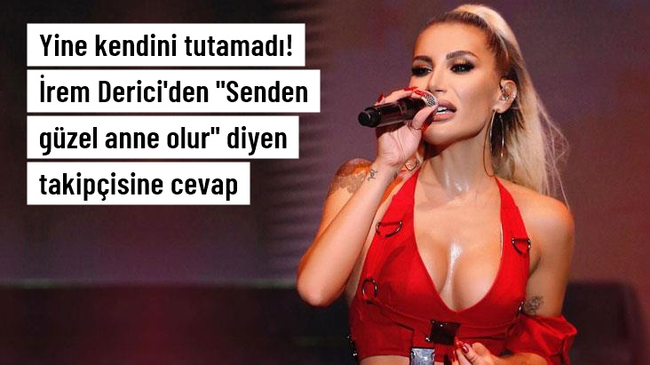 İrem Derici'den 
