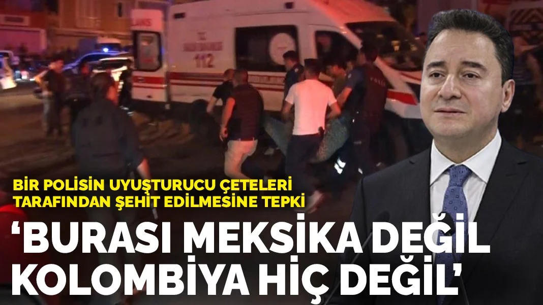 Bir polisin uyuşturucu çeteleri tarafından şehit edilmesine tepki: Burası Meksika değil, Kolombiya hiç değil