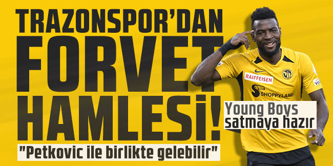 Trabzonspor, Nsame ile anlaştı! Young Boys satmaya hazır!