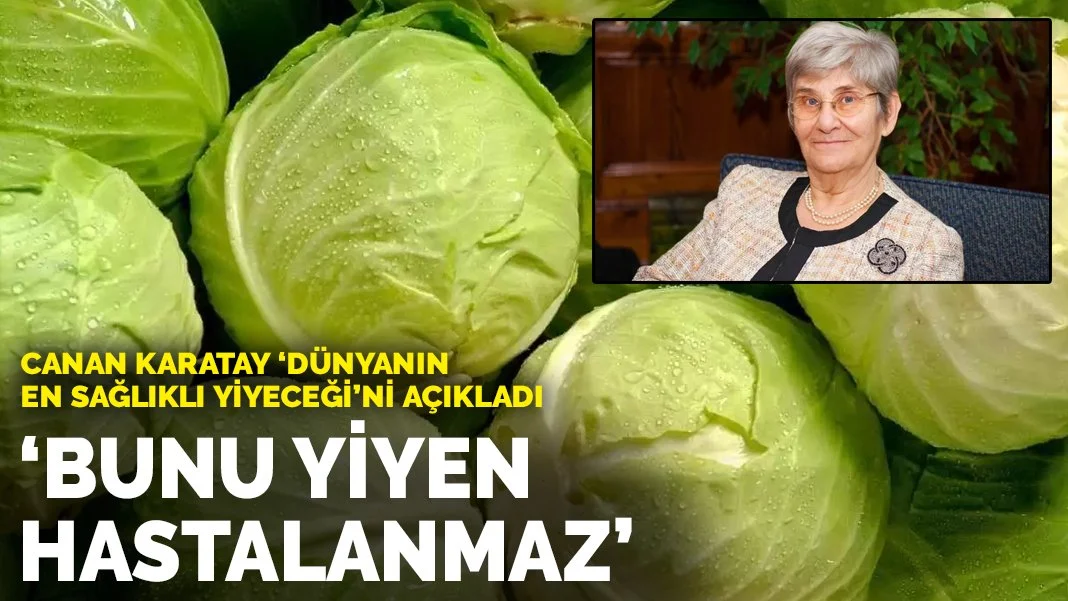 Prof. Dr. Canan Karatay dünyanın en sağlıklı yiyeceğini açıkladı: Bunu yiyen hastalanmaz