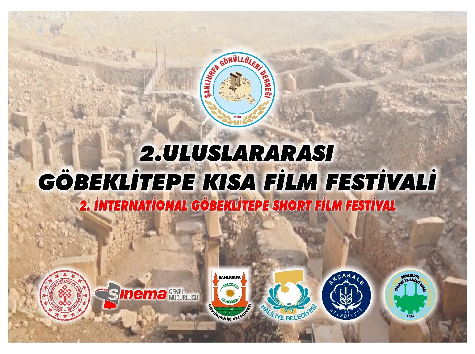 SİNEMA SANATININ ANTİK BULUŞMASI, 2.ULUSLARARASI GÖBEKLİTEPE KISA FİLM FESTİVALİ