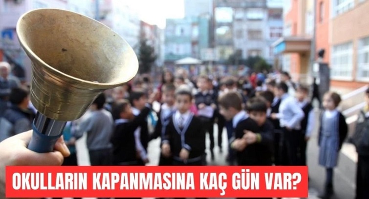 Okulların kapanmasına kaç gün , Okullar ne zaman, hangi tarihte kapanacak?