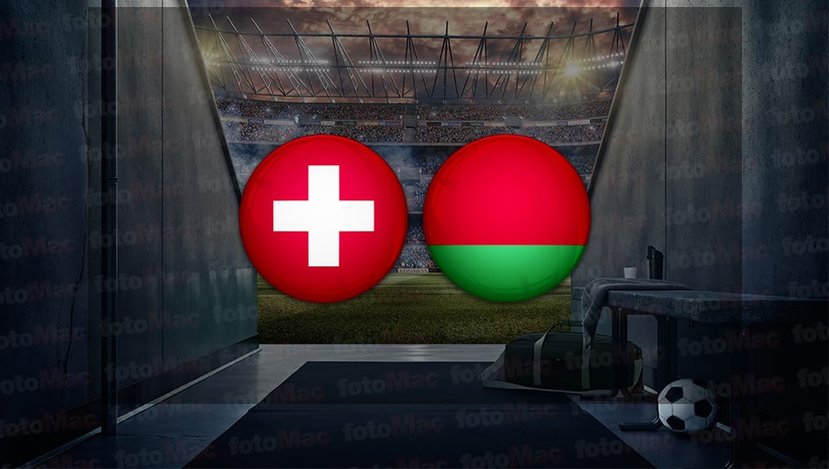 İsviçre - Belarus maçı ne zaman? İsviçre - Belarus maçı hangi kanalda, saat kaçta?