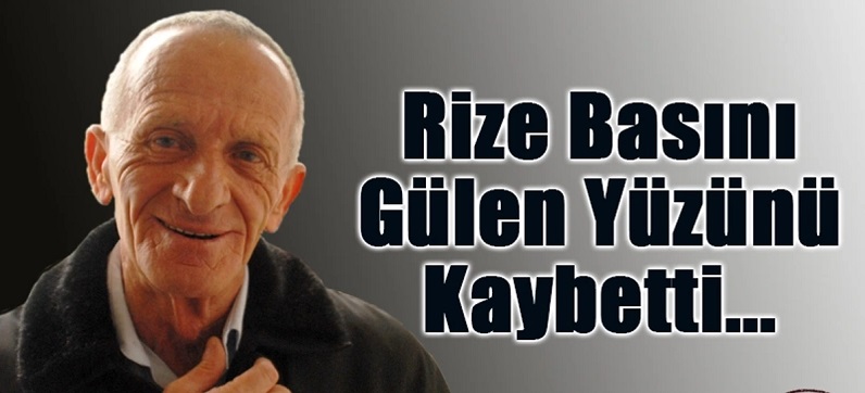 Rize'nin duayen gazetecisi Yavuzer Tarlan vefat etti.