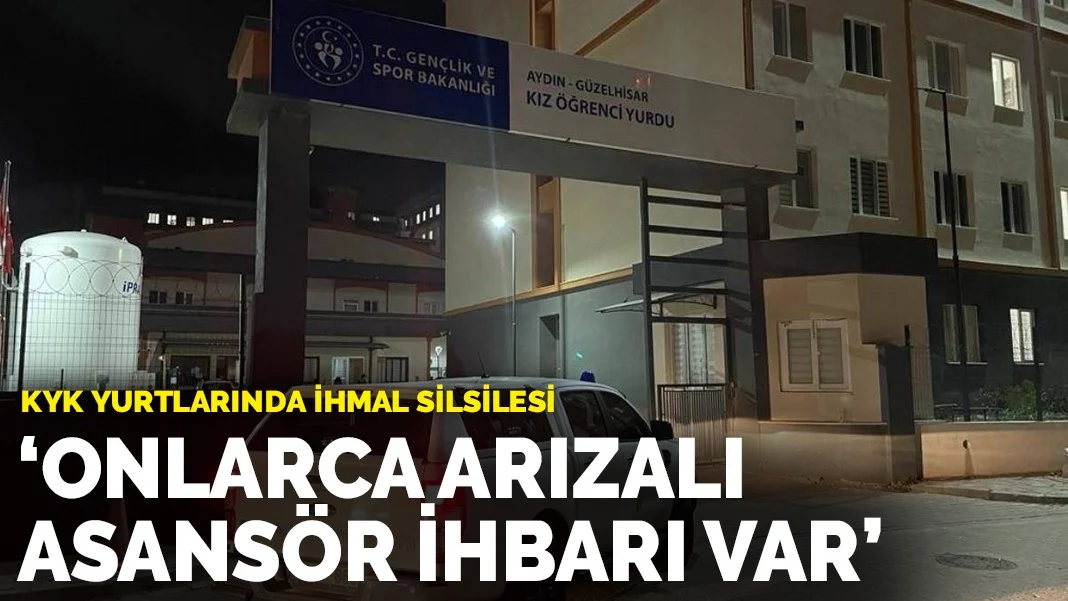 KYK yurtlarında ihmal silsilesi: Onlarca arızalı asansör ihbarı var