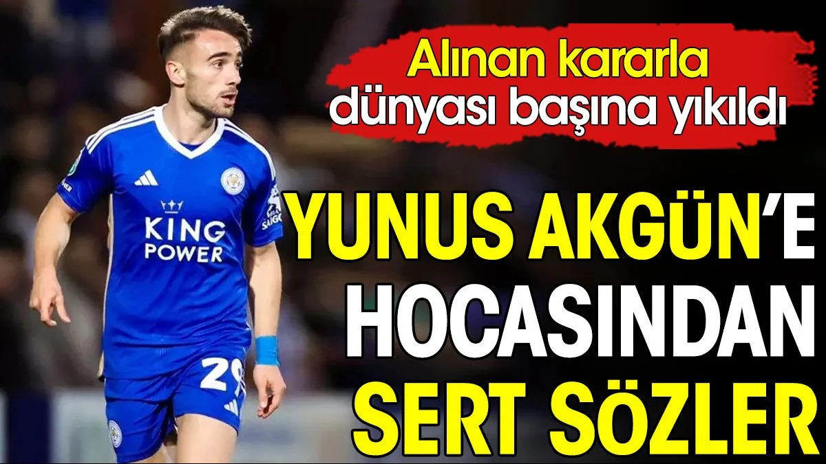 Yunus Akgün'e hocasından sert sözler. Alınan kararla dünyası başına yıkıldı