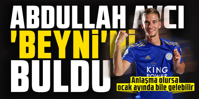 Abdullah Avcı 'beyni'ni buldu! Anlaşma olursa ocak ayında bile gelebilir
