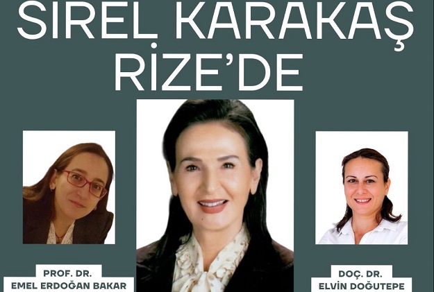 Sirel Karakaş Rize’ye geliyor!