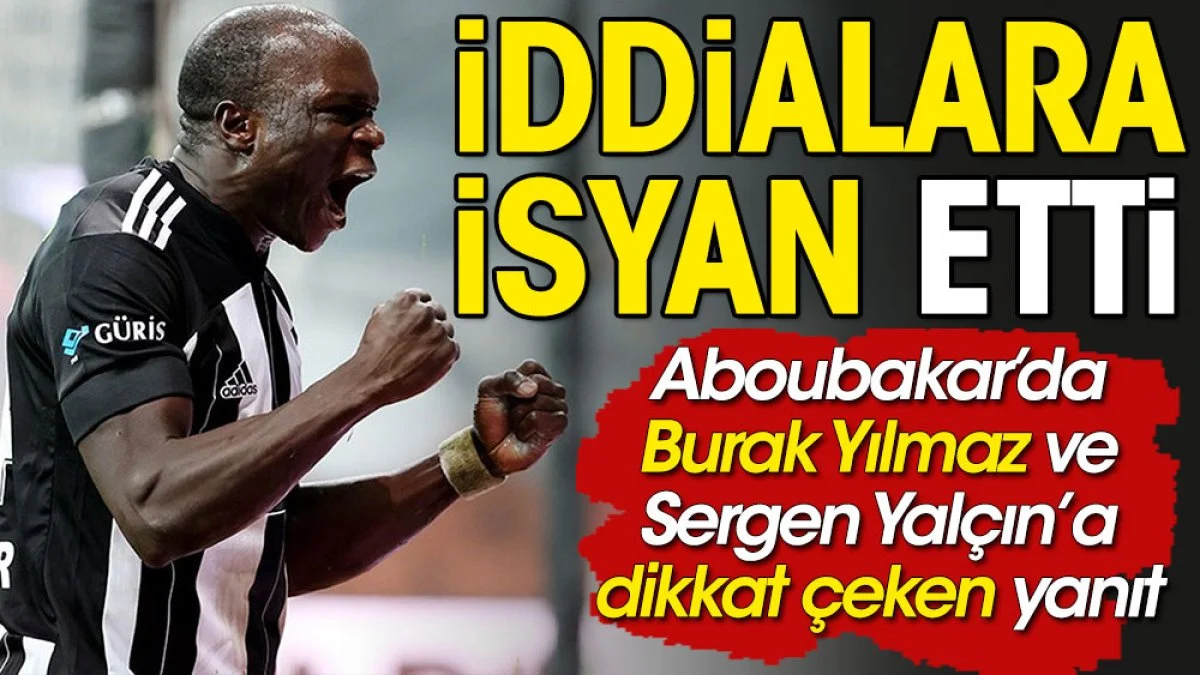 Aboubakar’dan çirkin iddialara para yanıtı