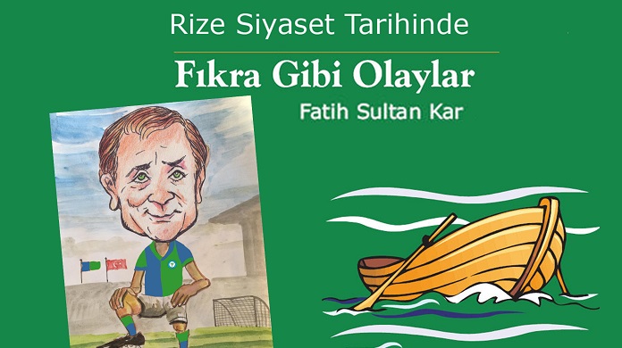 Rize Siyaset Tarihinden Fıkra Gibi Olaylar *Şadan Tuzcu’ya Büyü Mü Yaptılar?