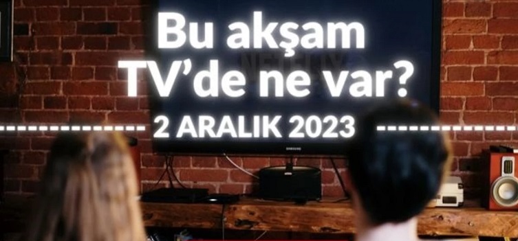 BUGÜN (2 ARALIK CUMARTESİ) HANGİ DİZİLER VAR?