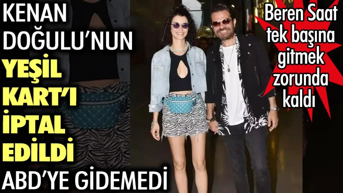 Kenan Doğulu’nun Yeşil Kart’ı iptal edildi ABD’ye gidemedi