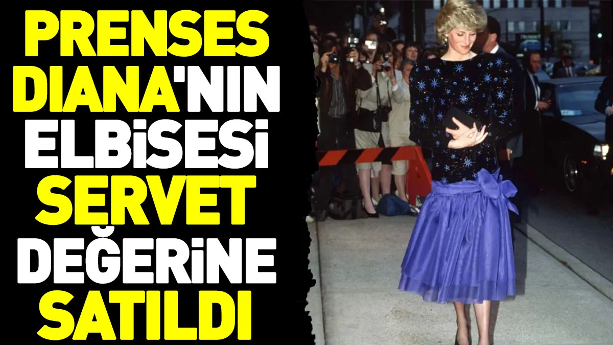 Prenses Diana'nın elbisesi servet değerine satıldı