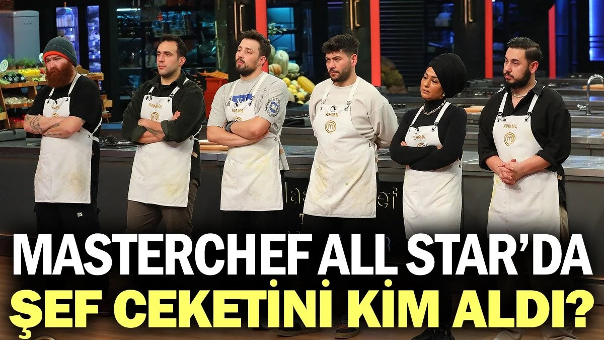 MasterChef All Star’da şef ceketini kim aldı? MasterChef All Star yeni bölüm ne zaman?