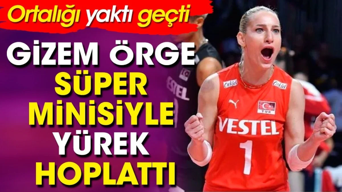 Gizem Örge süper minisiyle yürek hoplattı. Ortalığı yaktı geçti