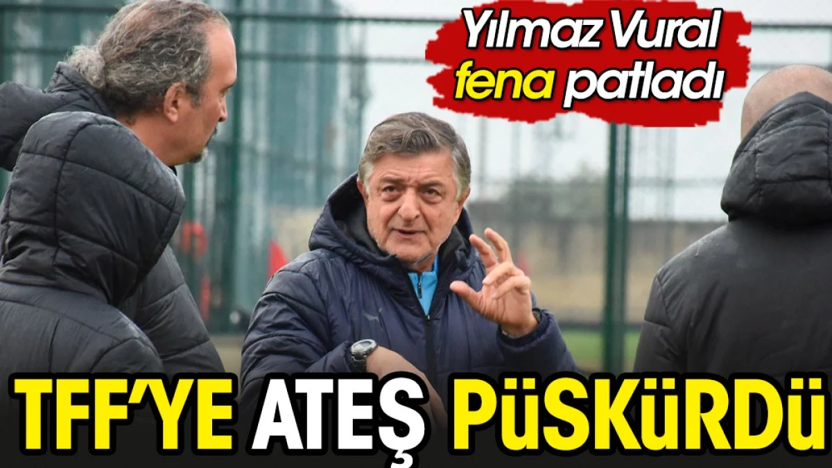 Yılmaz Vural fena patladı. TFF'ye ateş püskürdü: Devletimiz el koymalı