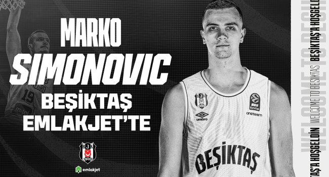 Marko Simonovic Beşiktaş Emlakjet'te