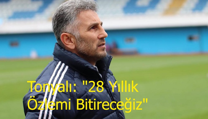 Tonyalı: 