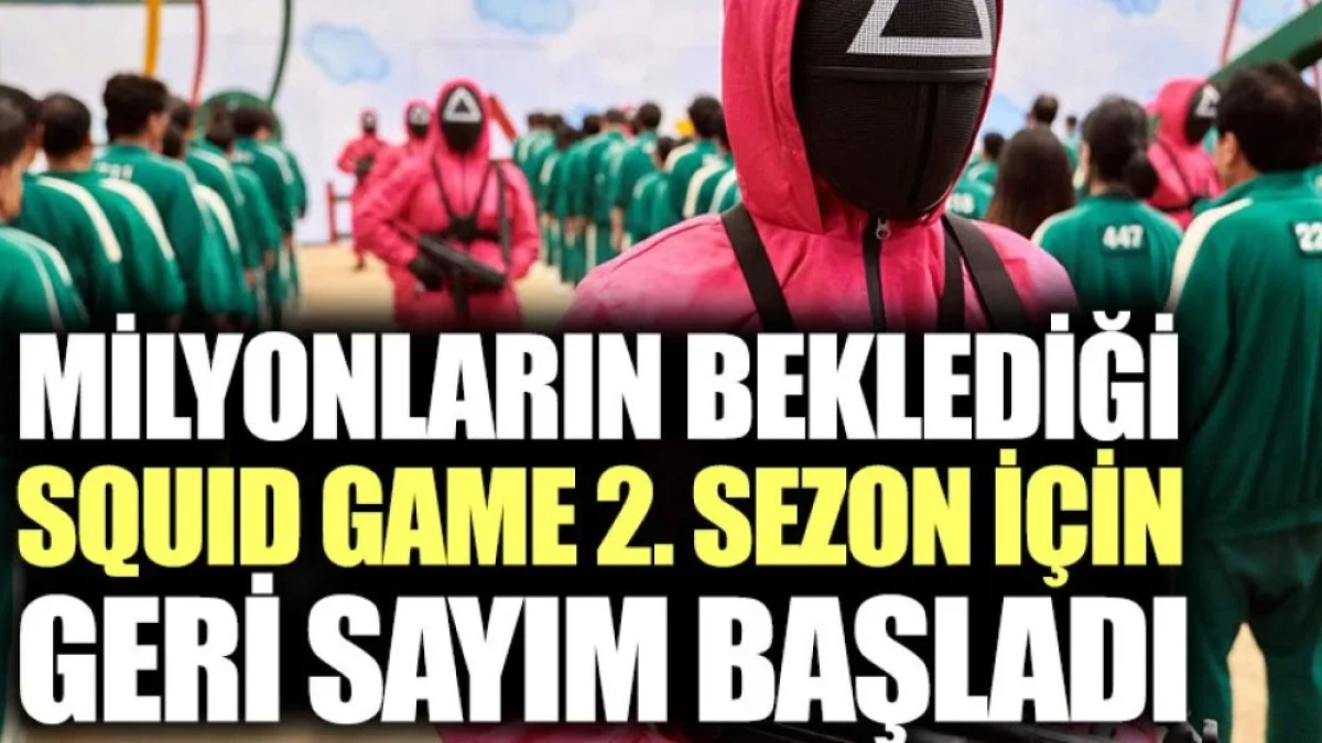 Squid Game 2. sezon ne zaman? Squid Game 2. sezon ne zaman yayınlanacak?