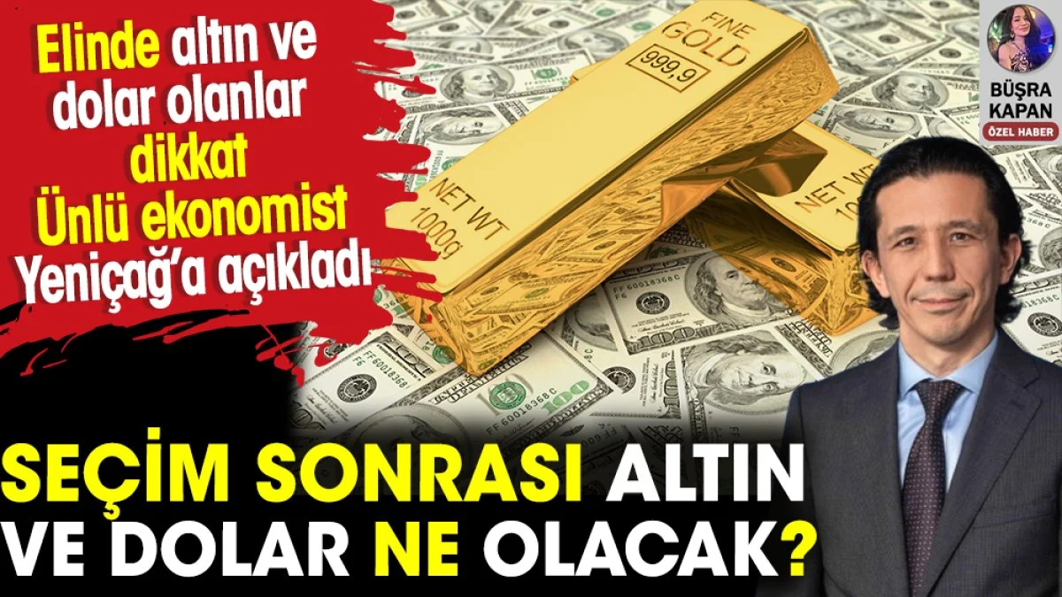Yerel seçimler sonrası altın ve dolar ne olacak?
